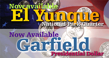 El Yunque National Park quarter and Garfield presidential dollar